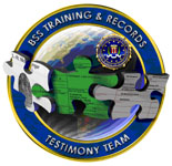 FBI BSS Training & Records Testimoy Team Logo
