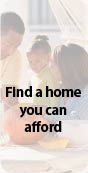 Find a Home You Can Afford