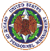 Office of Personnel Management Seal and link to the Home Page