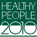 Healthy People 2010