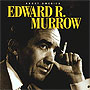 Edward R. Murrow: Journalism at Its Best