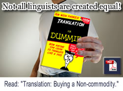 Read the ATA report, "Translation: Buying a Non-commodity"