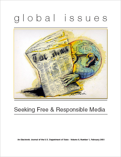 Seeking Free and Responsible Media