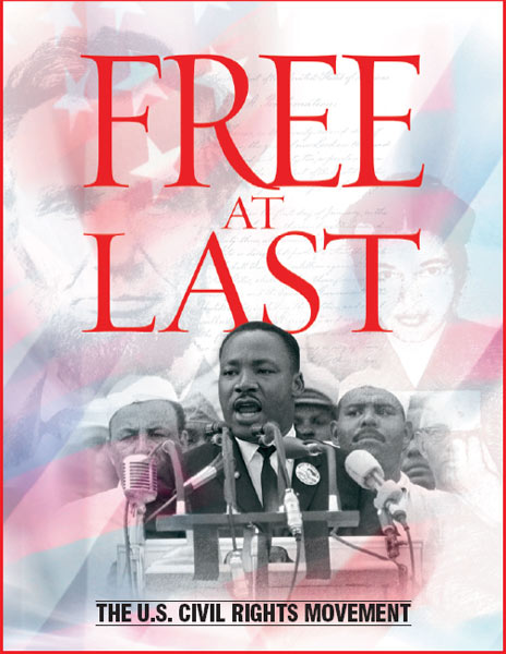Free At Last - The U.S. Civil Rights Movement