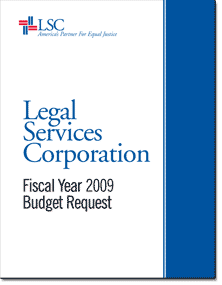 Click to download LSC's FY 2009 Budget Request