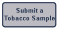 Submit a Tobacco Sample