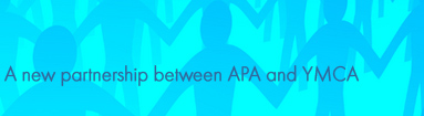 A new partnership between APA and YMCA