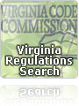 Virginia Regulations Search