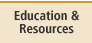 Education & Resources