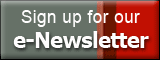 Sign up for our E-newsletter