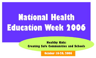 National Health Education Week 2006 Graphic
