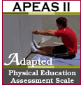 Adapted Physical Education Assessment Scale (APEAS II)
