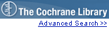 The Cochrane Library - Advanced Search