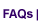 FAQs