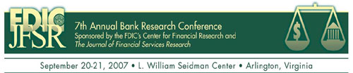 7th Annual Bank Research Conference, September 20-21, 2007