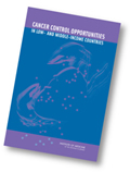 Cover of Cancer Control Opportunities in Low- and Middle-Income Countries