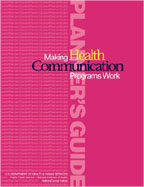 Making Health Communication Programs Work, Planner's Guide