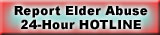 Report Elder Abuse 24-Hour Hotline