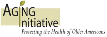 Aging Initiative: Protecting the Health of Older Americans