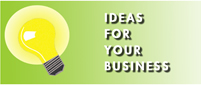 Ideas for your business