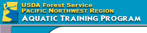 USFS PNW Aquatic Training Program