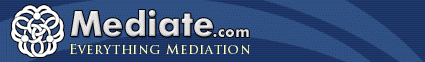 Mediate.com - Complete information about mediation and mediators