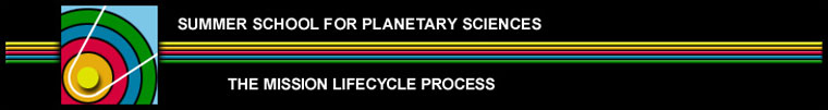 Planetary Science Summer School -- The Mission Lifecycle Process