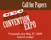 Call for papers and proposals for CECs 2010 Convention and Expo due 
May 27 2009