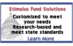 Stimulus Fund Solutions. Customized to meet your needs. Research-based and meet state standards. Learn more.