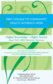 Higher Knowledge, Higher Service - First College to Community Health Outreach Week, Memphis, Tennessee, May 17-23, 2009