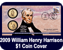 2009 William Henry Harrison $1 Coin Cover