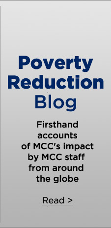 Poverty Reduction Blog: Firsthand accounts of MCC's iimpact by MCC staff from around the globe