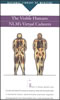 The Visible Humans: NLM's Virtual Cadavers card