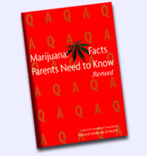 Marijuana: Facts Parents Need to Know