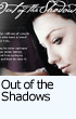 out of the shadows