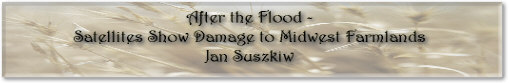 After the Flood - Satellites Show Damage to Midwest Farmlands