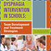 Dysphagia Intervention In Schools
