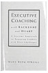 Executive Coaching with Backbone and Heart