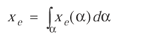 lowercase x subscript {lowercase e} equals integral over lowercase alpha lowercase x subscript {lowercase e} (lowercase alpha) times lowercase d times lowercase alpha
