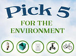 Pick 5 for the Environment title with small round icons at the bottom displaying wastecan, light switch, water spigot, bicycle