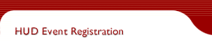 HUD Event Registration