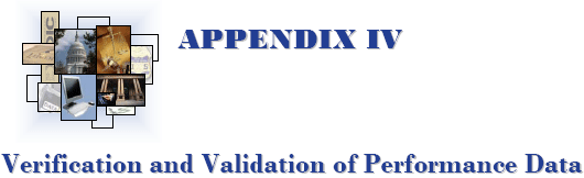 APPENDIX IV: Verification and Validation of Performance Data