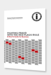 Fighting Fraud with the Red Flags Rule: A How-To Guide for Business