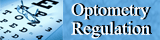 Optometry Regulations