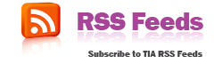 TIA's RSS Feeds