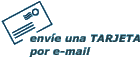 envíe una TARJETA por e-mail 