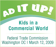 Ad It Up: Kids in a Commercial World