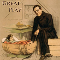 Poster for an 1900 play showing a poor father and his son