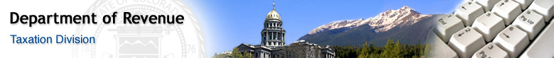 Colorado Department of Revenue: Taxation Division
