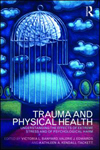 Cover of Trauma and Physical Health